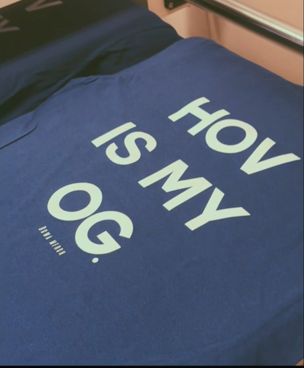 " HOV Is My OG " Homage Tee